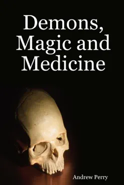 demons, magic and medicine book cover image