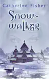 Snow-walker synopsis, comments