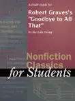 A Study Guide for Robert Graves's "Goodbye to All That" sinopsis y comentarios