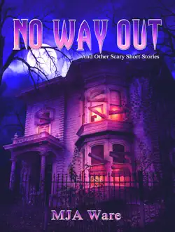 no way out: and other scary short stories book cover image