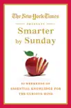 The New York Times Presents Smarter by Sunday synopsis, comments