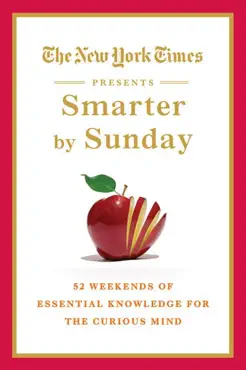 the new york times presents smarter by sunday imagen de la portada del libro