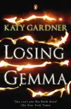 Losing Gemma sinopsis y comentarios