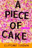 A Piece of Cake synopsis, comments