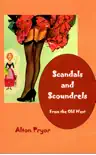 Scandals and Scoundrels from the Old West synopsis, comments