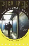 The Global Soul synopsis, comments