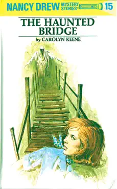nancy drew 15: the haunted bridge book cover image
