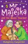 Mr Majeika and the Music Teacher synopsis, comments