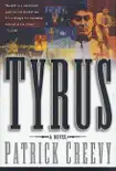 Tyrus synopsis, comments