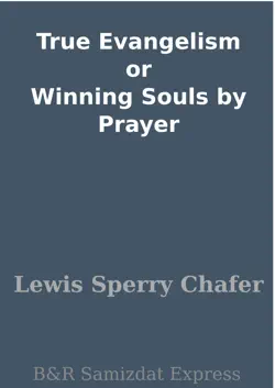 true evangelism or winning souls by prayer book cover image