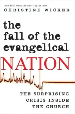 the fall of the evangelical nation book cover image