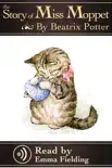 Miss Moppet - Read Aloud Edition synopsis, comments