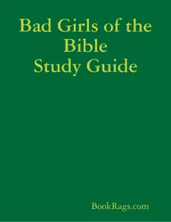 bad girls of the bible study guide book cover image