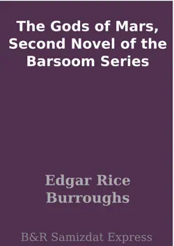 the gods of mars, second novel of the barsoom series imagen de la portada del libro