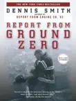 Report from Ground Zero synopsis, comments
