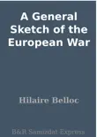 A General Sketch of the European War synopsis, comments