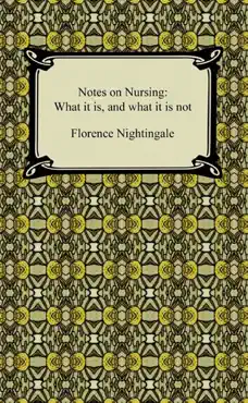 notes on nursing: what it is, and what it is not book cover image