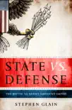 State vs. Defense synopsis, comments