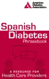 Spanish Diabetes Phrasebook synopsis, comments