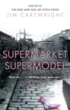 Supermarket Supermodel sinopsis y comentarios