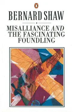 misalliance and the fascinating foundling imagen de la portada del libro