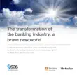 The transformation of the banking industry synopsis, comments