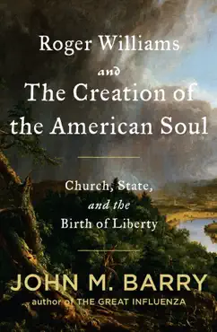 roger williams and the creation of the american soul book cover image