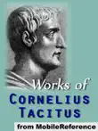Works of Cornelius Tacitus synopsis, comments