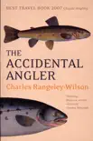 The Accidental Angler synopsis, comments