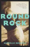 Round Rock synopsis, comments
