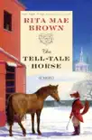 The Tell-Tale Horse synopsis, comments