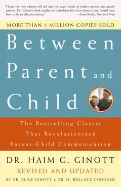 between parent and child: revised and updated book cover image