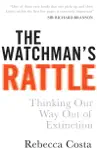 The Watchman's Rattle sinopsis y comentarios