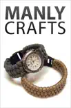Manly Crafts synopsis, comments