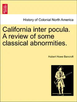california inter pocula. a review of some classical abnormities. imagen de la portada del libro