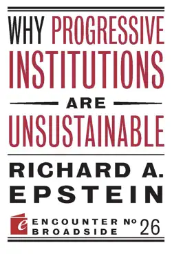 why progressive institutions are unsustainable book cover image