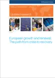 Updated Research: European Growth and Renewal: The Path from Crisis to Recovery book summary, reviews and download