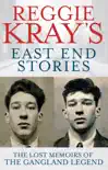 Reggie Kray's East End Stories sinopsis y comentarios