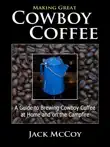 Making Great Cowboy Coffee sinopsis y comentarios