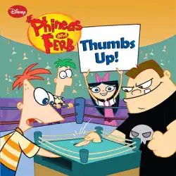 phineas and ferb: thumbs up! book cover image
