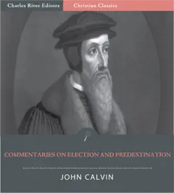 commentaries on election and predestination book cover image