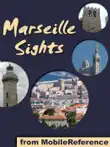Marseille Sights sinopsis y comentarios