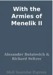 With the Armies of Menelik II synopsis, comments