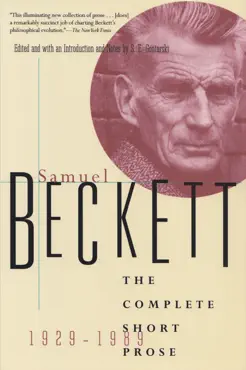 the complete short prose of samuel beckett, 1929-1989 book cover image