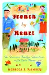 French By Heart synopsis, comments
