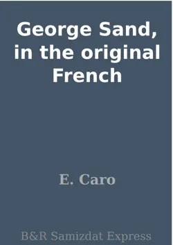 george sand, in the original french imagen de la portada del libro