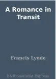 A Romance in Transit synopsis, comments