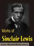 Works of Sinclair Lewis synopsis, comments