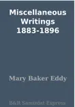 Miscellaneous Writings 1883-1896 synopsis, comments
