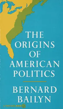the origins of american politics book cover image